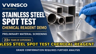 Prueba de punto químico de acero inoxidable | Demostración de detección de materiales | VVINSCO